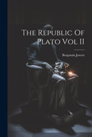 The Republic Of Plato Vol II 102151537X Book Cover