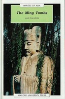 The Ming Tombs (Images of Asia) 0195850033 Book Cover
