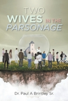 Two Wives In The Parsonage 1646709276 Book Cover