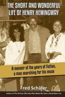 The Short and Wonderful Life of Henry Hemingway 1479122351 Book Cover