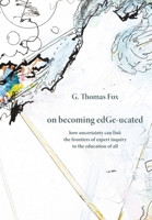on becoming edGe-ucated 9935468313 Book Cover