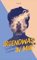 Irgendwas in mir 3754317202 Book Cover