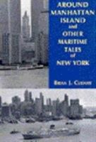 Around Manhattan Island and Other Tales of Maritime NY 0823217612 Book Cover