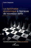 La diplomatie économique à l'épreuve de nouveaux défis (Relations Internationales Du Monde Contemporain) (French Edition) 2140292650 Book Cover
