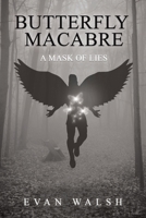 Butterfly Macabre 1398400971 Book Cover
