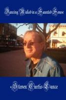 Dancing Naked in a Haunted House 141168026X Book Cover