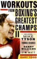 Workouts from Boxing's Greatest Champs: v. 2 190601552X Book Cover