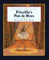 Priscilla's Paw de Deux 1550417207 Book Cover
