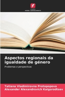 Aspectos regionais da igualdade de género (Portuguese Edition) 6206740501 Book Cover