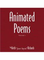 Animated Poems: Volume 1 0741463342 Book Cover