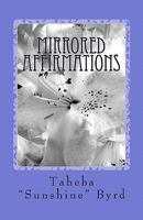 Mirrored Affirmations 1452890692 Book Cover