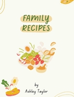 Taylor Family Cookbook - Hard Cover B0CQF33FL4 Book Cover