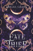 Fate Thief: Daughters of Lotus: Book 1 B0CKR8D512 Book Cover