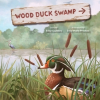 Wood Duck Swamp 1966369190 Book Cover