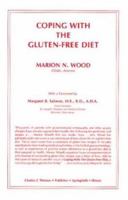 Coping with the Gluten-Free Diet 0398047189 Book Cover