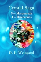 Crystal Saga, 11 - Finding Truth and 12 - Loose Ends B0B2THFVLV Book Cover
