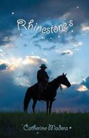 Rhinestones 0615897819 Book Cover