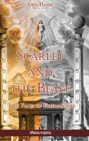 Scarlet and the Beast: English Freemasonry, Mother of Modern Cults Vis-A-Vis Mystery Babylon, Mother of Harlots 0963507923 Book Cover