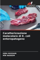 Caratterizzazione molecolare di E. coli enteropatogeno (Italian Edition) 6202361182 Book Cover