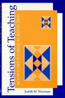 Tensions of Teaching: Beyond Tips to Critical Reflection 1551301059 Book Cover
