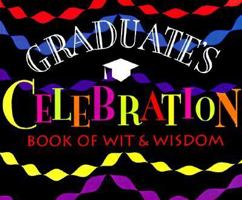 The Graduate's Celebration Book (Shaw Greetings) 0877888140 Book Cover