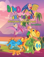 DINO od punktu do punktu, książka do kolorowania i cwiczeń dla dziec od 4 lat B093KPWYRF Book Cover