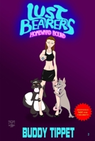 Lust Bearers: Homeward Bound B08M8DBGBF Book Cover