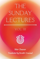 The Sunday Lectures, Vol.III 1952996066 Book Cover