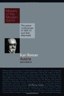 Karl Renner: Austria: The Peace Conferences of 1919-23 and Their Aftermath 1905791895 Book Cover