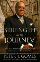 Strength for the Journey: Biblical Wisdom for Daily Living 0060000783 Book Cover