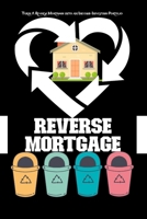 Turn a Reverse Mortgage: Into an Income-Investing Portfolio B0C1J9ZRCD Book Cover