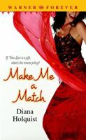Make Me a Match 0446617970 Book Cover