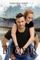 L'instruction du coeur, Tome 2 1500701343 Book Cover