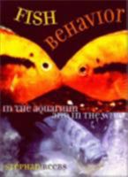 Fish Behavior in the Aquarium and in the Wild (Comstock Books) 0801487722 Book Cover