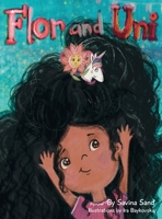 Flor and Uni 5136139641 Book Cover