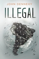 Illegal 0999185209 Book Cover