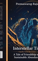 Interstellar Ties: Empathy Across the Cosmos B0CJYKG3BN Book Cover