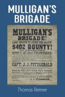 Mulligan's Brigade 1621378179 Book Cover