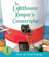 The Lighthouse Keeper's Catastrophe 1407144391 Book Cover