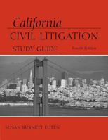California Civil Litigation Study Guide 1401858279 Book Cover