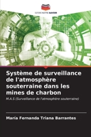 Système de surveillance de l'atmosphère souterraine dans les mines de charbon: M.A.S (Surveillance de l'atmosphère souterraine) (French Edition) B0CLMK3BYF Book Cover