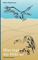 Hier legt die Elite an 3743103699 Book Cover