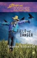 Field of Danger 0373443668 Book Cover