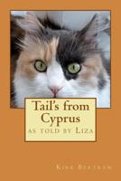 Tail's from Cyprus 1500491098 Book Cover