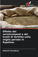 Effetto del vermicompost e dei livelli di fertilità sulla miglio perlato in Rajathan 6208679834 Book Cover