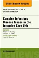Infections in the ICU, an Issue of Infectious Disease Clinics of North America 0323545564 Book Cover