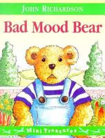 Bad Mood Bear 0812058712 Book Cover