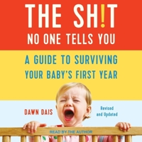 The Sh!t No One Tells You About Toddlers 1580055893 Book Cover