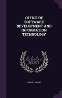 Office of Software Development and Information Technology 1179768604 Book Cover