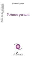 Poèmes passant (Poètes Des Cinq Continents) (French Edition) 2343189099 Book Cover